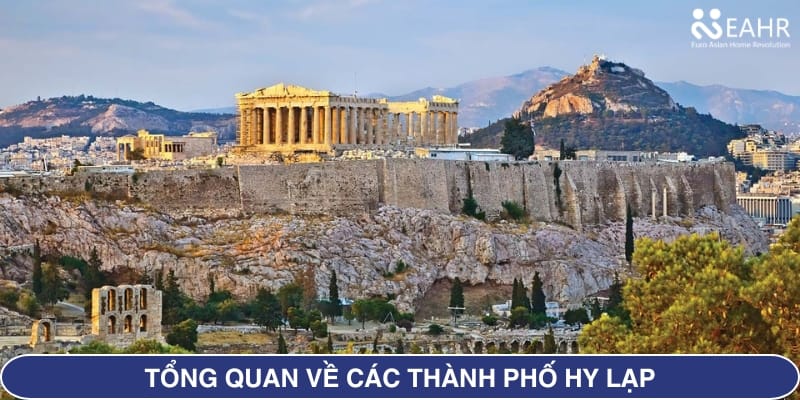 Tổng Quan về Các Thành Phố Hy Lạp
