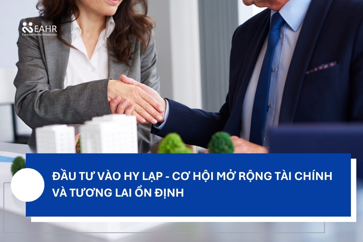 Đầu Tư Vào Hy Lạp - Cơ Hội Mở Rộng Tài Chính Và Tương Lai Ổn Định