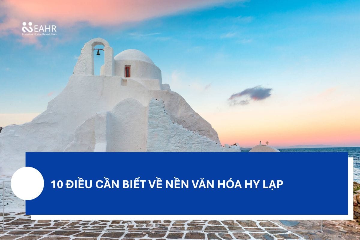 10 Điều Cần Biết Về Nền Văn Hóa Hy Lạp