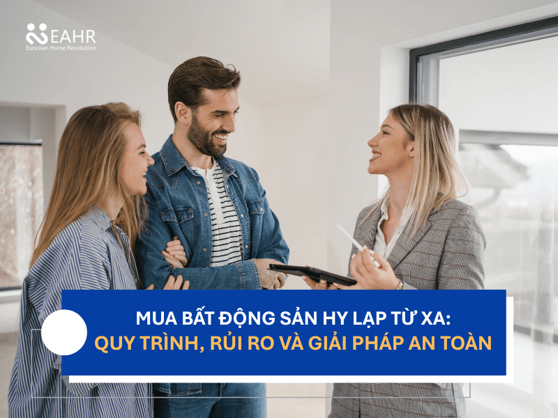 Mua Bất Động Sản Hy Lạp Từ Xa: Quy Trình, Rủi Ro Và Giải Pháp An Toàn