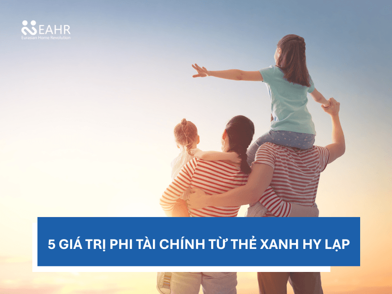 5 Giá Trị Phi Tài Chính Từ Thẻ Xanh Hy Lạp