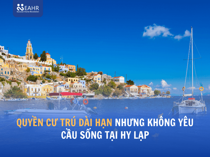 7 Lợi Thế Golden Visa Hy Lạp Mang Lại Mà Chưa Ai Nói Cho Bạn Biết