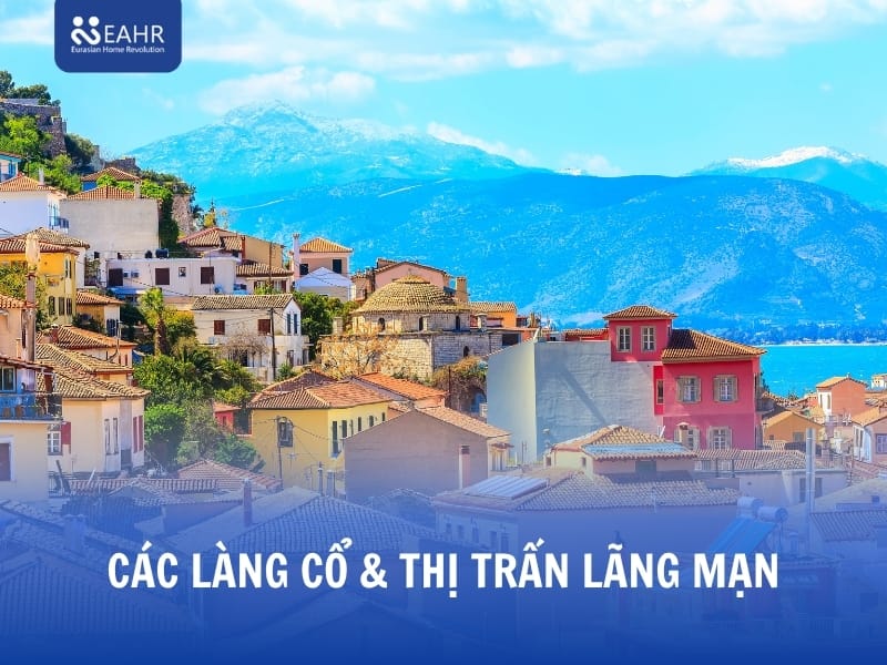 Các Làng Cổ & Thị Trấn Lãng Mạn