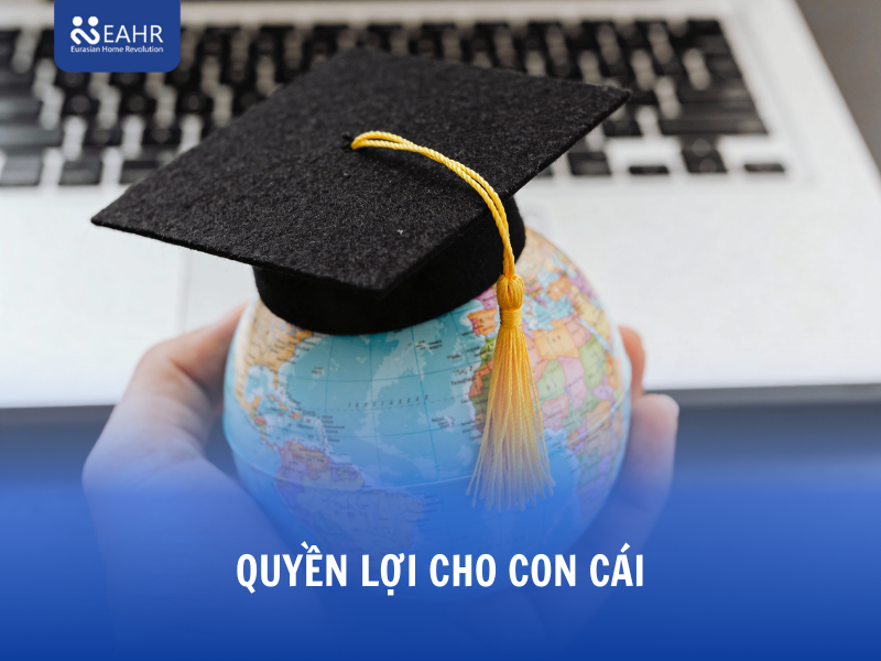Quyền lợi cho con cái: Mở rộng lựa chọn giáo dục và trải nghiệm quốc tế