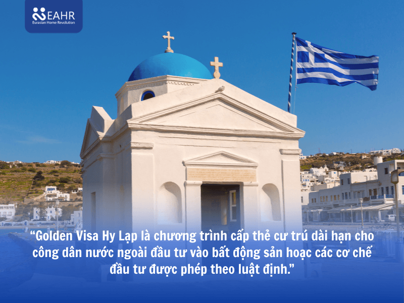 Golden Visa Hy Lạp là gì và vì sao nó hấp dẫn đầu tư?