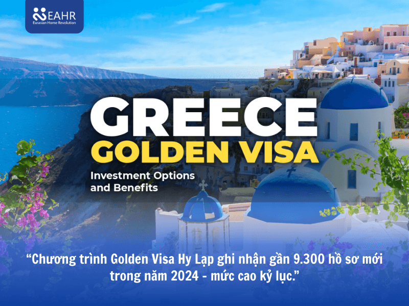 Chương trình Golden Visa Hy Lạp ghi nhận gần 9.300 hồ sơ mới trong năm 2024 – mức cao kỷ lục.