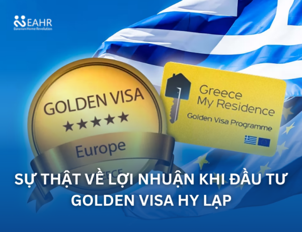 Sự Thật Về Lợi Nhuận Khi Đầu Tư Golden Visa Hy Lạp: Đừng Kỳ Vọng Sai