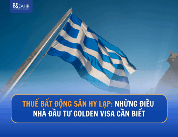 Thuế Bất Động Sản Hy Lạp: Những Điều Nhà Đầu Tư Golden Visa Cần Biết