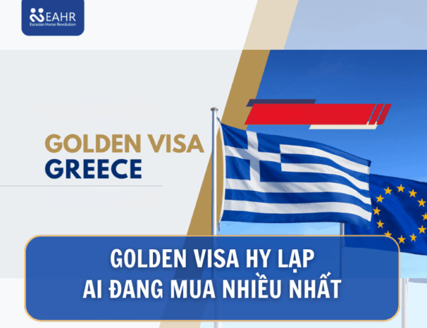 Cập Nhật Số Liệu Golden Visa Hy Lạp Mới Nhất: Nước Nào Mua Nhiều Golden Visa Nhất